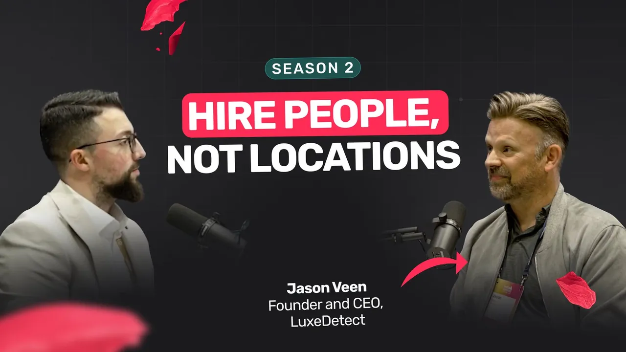 Skerdi Sino interviews Jason Veen, Founder and CEO of LuxeDetect: Hire people, not locations